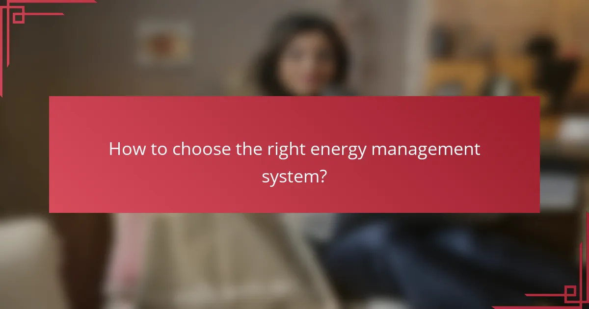 How to choose the right energy management system?